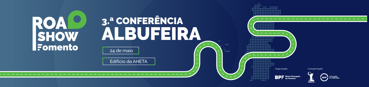 Roadshow Fomento | Albufeira