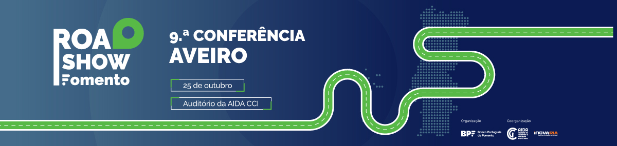 Roadshow Fomento | Aveiro