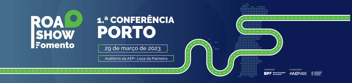 Roadshow Fomento | Porto