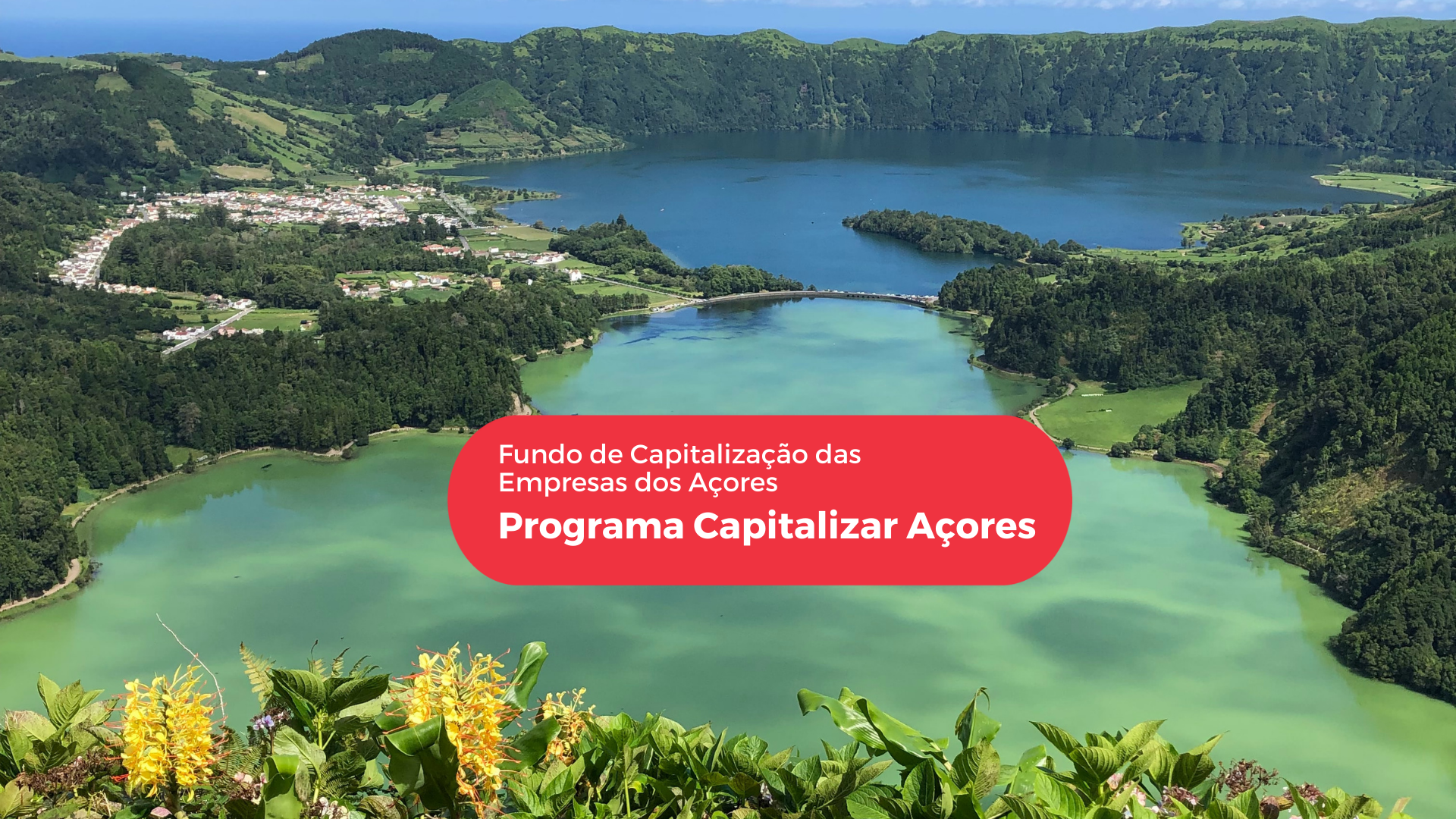 Programa Capitalizar Açores recebeu candidaturas no valor de €38,75M
