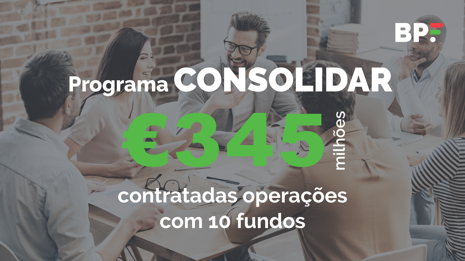 programa-consolidar-contratou-operações-com-10-fundos-no-valor-de-345-milhoes-de-euros