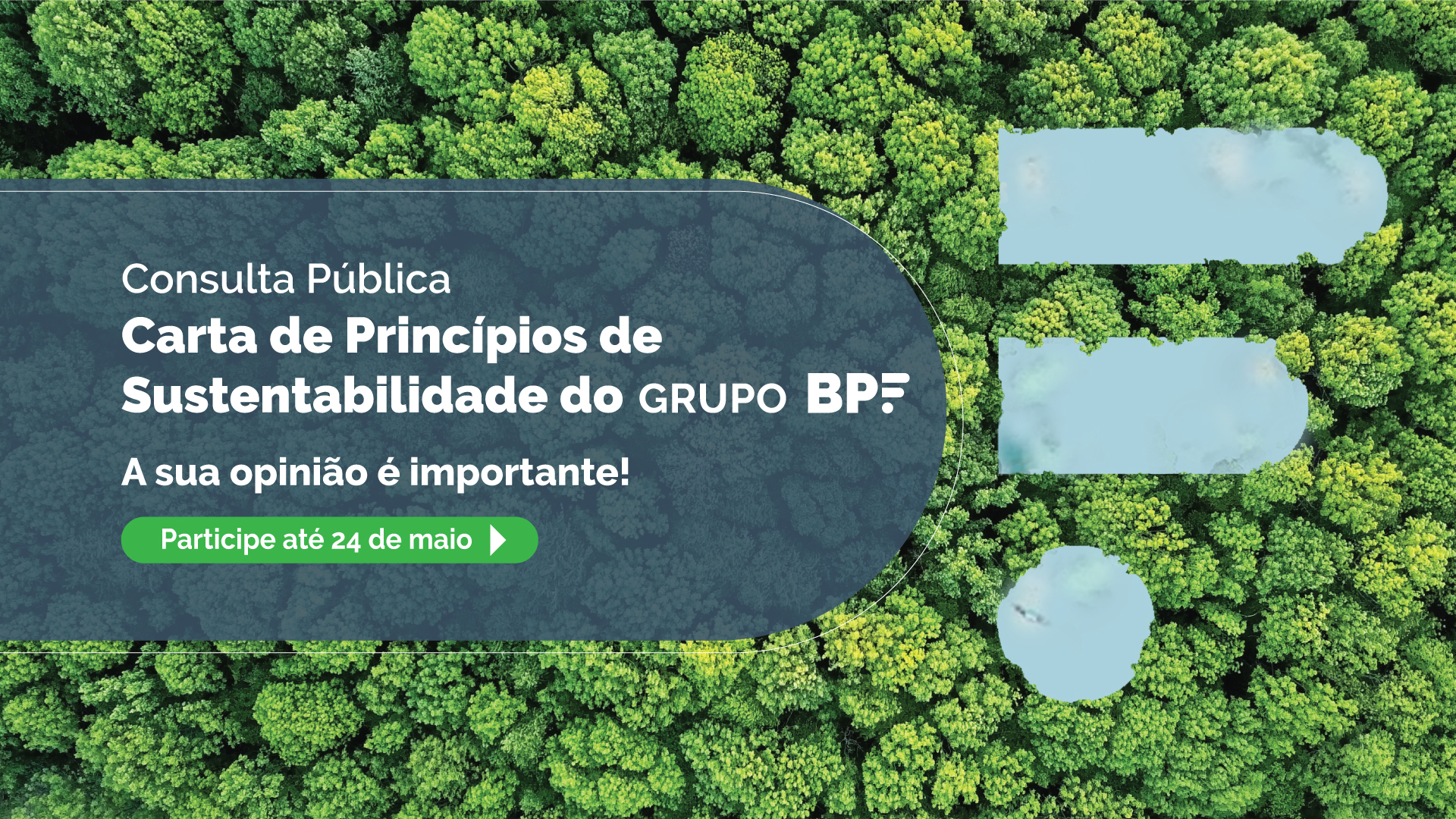 Consulta Pública sobre Carta de Princípios de Sustentabilidade do Grupo BPF